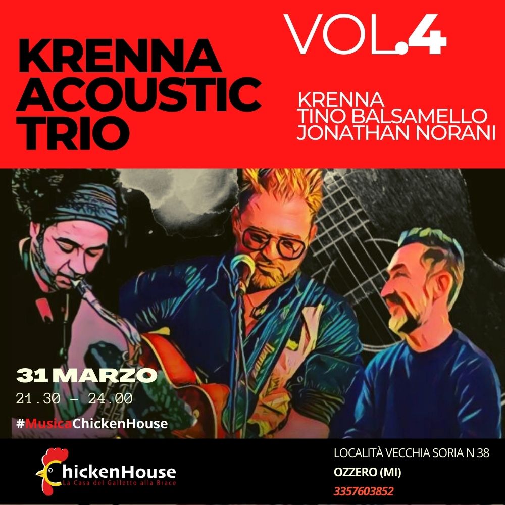 KRENNA Acoustic Trio chicken house